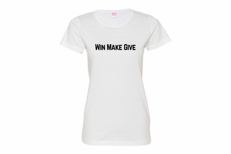 Win Make Give | Women's Fine Jersey- Direct To Film - Image 2