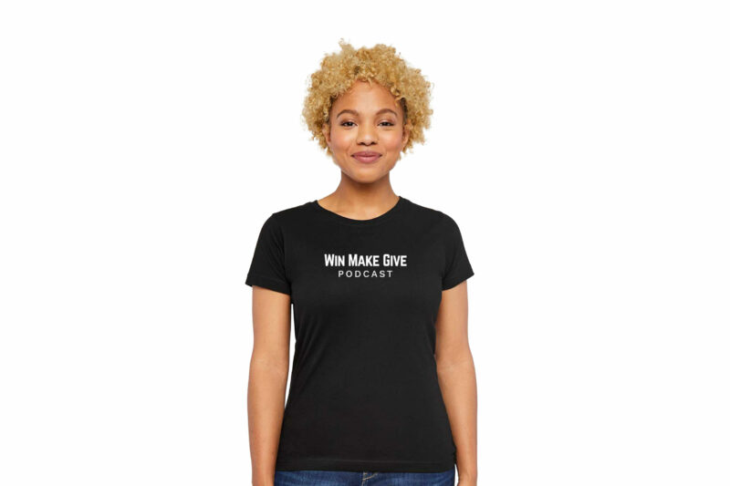 Win Make Give | Women's Fine Jersey- Direct To Film - Image 3